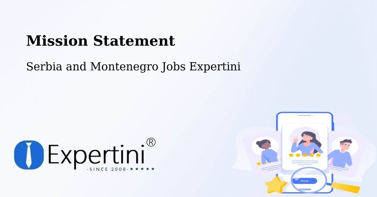 Corporate Mission – Matagami - Serbia and Montenegro Jobs Expertini